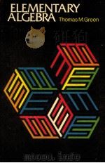 ELEMENTARY ALGEBRA PDF电子版封面 0023464003 THOMAS M.GREEN