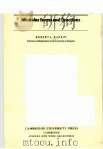 MODULAR FORMS AND FUNCTIONS PDF电子版封面 052121212X ROBERT A.RANKIN