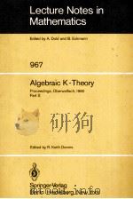 ALGEBRAIC K-THEORY PART 2 1982 PDF电子版封面 3540119663 R.KEITH DENNIS