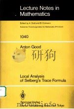 LOCAL ANALYSIS OF SELBERG‘S TRACE FORMULA（1983 PDF版）