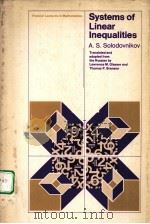 SYSTEMS OF LINEAR INEQUALITIES     PDF电子版封面  0226767868  A.S.SOLODOVNIKOV 