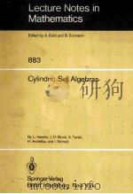 CYLINDRIC SET ALGEBRAS 1981 PDF电子版封面 3540108815 L.HENKIN,J.D.MONK,AND A.TARSKI
