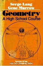 GEOMETRY A HIGH SCHOOL COURSE PDF电子版封面 0387907270