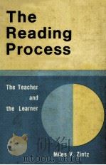 THE READING PROCESS:THE TEACHER AND THE LEARNER PDF电子版封面 0697061698 MILES V.ZINTZ