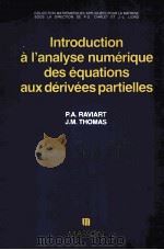 INTRODUCTION A L‘ANALYSE NUMERIQUE DES EQUATIONS AUX DERIVEES PARTIELLES（1983 PDF版）
