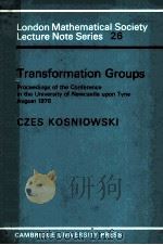 TRANSFORMATION GROUPS PDF电子版封面 0521215099 CZES KOSNIOWSKI