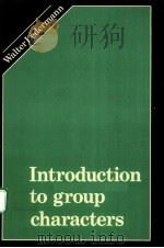 INTRODUCTION TO GROUP CHARACTERS PDF电子版封面 0521214866