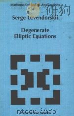DEGENERATE ELLIPTIC EQUATIONS PDF电子版封面 079232305X