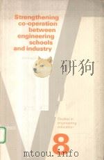 STRENGTHENING CO-OPERATION BETWEEN ENGINEERING SCHOOLS AND INDUSTRY（ PDF版）