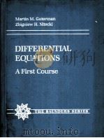 DIFFERENTIAL EQUATIONS:A FIRST COURSE PDF电子版封面 0030625025 MARTIN M.GUTERMAN,ZBIGNIEW H.N