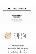 PATTERN MODELS PDF电子版封面 0471861944 NARENDRA AHUJA,BRUCE J.SCHACHT