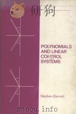 POLYNOMIALS AND LINEAR CONTROL SYSTEMS（ PDF版）