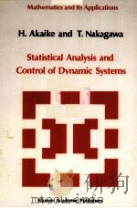 STATISTICAL ANALYSIS AND CONTROL OF DYNAMIC SYSTEMS PDF电子版封面 9027727864