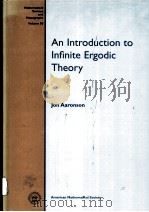 AN INTRODUCTION TO INFINITE ERGODIC THEORY PDF电子版封面 0821804944 JON AARONSON