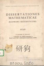 DISSERTATIONES MATHEMATICAE(ROZPRAWY MATEMATYCZNE) 254 1986 PDF电子版封面 8301068442