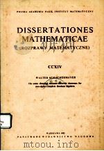 DISSERTATIONES MATHEMATICAE(ROZPRAWY MATEMATYCZNE) 214 1982 PDF电子版封面 8301034513