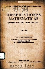 DISSERTATIONES MATHEMATICAE(ROZPRAWY MATEMATYCZNE) 171 1980 PDF电子版封面 8301011076