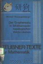 DER GRAPHENSATZ IN LOKALKONVEXEN TOPOLOGISCHEN VEKTORRAUMEN PDF电子版封面