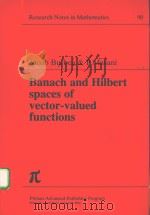 BANACH AND HILBERT SPACES OF VECTOR-VALUED FUNCTIONS PDF电子版封面 0273085980 JACOB BURBEA & P MASANI