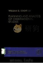 PLANNING AND ANALYSIS OF OBSERVATIONAL STUDIES PDF电子版封面 0471887196 LINCOLN E.MOSES AND FREDERICK