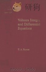 VOLTERRA INTEGRAL AND DIFFERENTIAL EQUATIONS PDF电子版封面 0121473805 T.A.BURTON