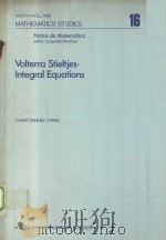 VOLTERRA STIELTJES-INTEGRAL EQUATIONS:FUNCTIONAL ANALYTIC METHODS;LINEAR CONSTRAINTS 1975 PDF电子版封面 0444108505