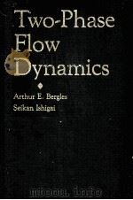 TWO-PHASE FLOW DYNAMICS：JAPAN-U.S.SEMINAR 1979（ PDF版）