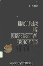 LECTURES ON DIFFERENTIAL GEOMETRY 1980 PDF电子版封面 9971830035 K.C.CHANG