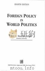 FOREIGN POLICY IN WORLD POLITICS EIGHTH EDITION（1992 PDF版）