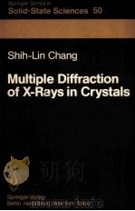MULTIPLE DIFFRACTION OF X-RAYS IN CRYSTALS（1984 PDF版）