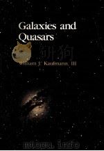 GALAXIES AND QUASARS PDF电子版封面 0716733346 WILLIAM J.KAUFMANN