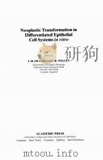 NEOPLASTIC TRANSFORMATION IN DIFFERENTIATED EPITHELIAL CELL SYSTEMS IN VITRO（ PDF版）