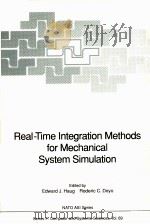 REAL-TIME INTEGRATION METHODS FOR MECHNAICAL SYSTEM SIMULATION PDF电子版封面 0387532803 EDWARD J.HAUG,RODERIC C.DEYO