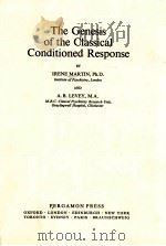 THE GENESIS OF THE CLASSICAL CONDITIONED RESPONSE PDF电子版封面 IRENE MARTIN AND A.B.LEVEY