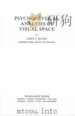 PSYCHOPHYSICAL ANALYSIS OF VISUAL SPACE PDF电子版封面 JOHN C.BAIRD