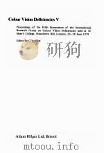 COLUR VISION DEFICIENCIES 5 PDF电子版封面 0852744153 G VERRIEST