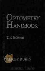 OPTOMETRY HANDBOOK 2ND EDITION PDF电子版封面 LEROY RUBIN