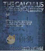 THE CALCULUS WITH ANALYTIC GEOMETRY SECOND EDITION PART 1:FUNCTIONS OF ONE VARIABLE,PLANE ANALYTIC PDF电子版封面
