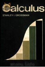 CALCULUS:STANLEY 1.GROSSMAN PDF电子版封面 0123043506