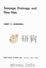 SEEPAGE,DRAINAGE,AND FLOW NETS PDF电子版封面 0471141801 HARRY R.CEDERGREN