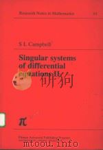 SINGULAR SYSTEMS OF DIFFERENTIAL EQUATINS 2 PDF电子版封面 0273085166 S L CAMPBELL