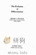THE EVOLUTION OF DIFFERENTIATION PDF电子版封面 WILLIAM S.BULLOUGH