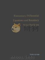 ELEMENTARY DIFFERENTIAL EQUATIONS AND BOUNDARY VALUE PROBLEMS THIRD EDITION PDF电子版封面 0471093343 WILLIAM E.BOYCE AND RICHARD C.