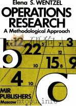 OPERATIONS RESEARCH:A MECHODOLOGICAL APPROACH PDF电子版封面 MICHAEL G.DEKET,E.S.WENTZEL