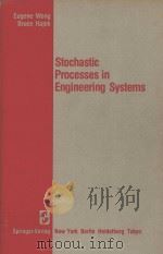 STOCHASTIC PROCESSES IN ENGINEERING STSTEMS PDF电子版封面 0387960619
