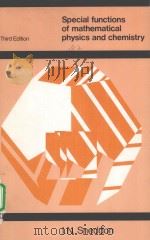 SPECIAL FUNCTIONS OF MATHEMATICAL PHYSICS AND CHEMISTRY（ PDF版）