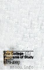 BULLETIN OF YALE UNIVERSIYT YALE COLLEGE PROGRAMS OF STUDY 1979-1980 PDF电子版封面