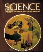 SCIENCE:UNDERSTANDING YOUR ENVIRONMENT PDF电子版封面