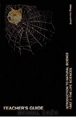 TEACHE‘S GUIDE TO INTRODUCTIO TO NATURAL SCIENCE PART TWO THE LIFE SCIENCES PDF电子版封面 V.LAWRENCE PARSEGIAN