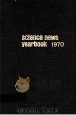 SCIENCE NEWS YEARRBOOK 1970 PDF电子版封面 SCIENCE SERVICE